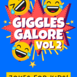 Giggles Galore Vol 2: Jokes for Kids