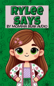 Audio-for-kids-rylee-says